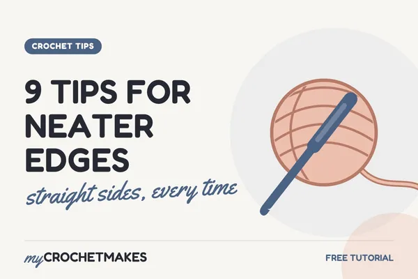 Title card reading 9 Tips for Neater Edges, straight sides every time